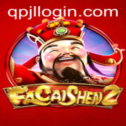 Discover the Exciting World of FaCaiShen2: A Thrilling Adventure by QPJL.COM