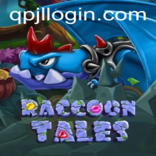 Exploring the Thrilling World of RaccoonTales on QPJL.COM
